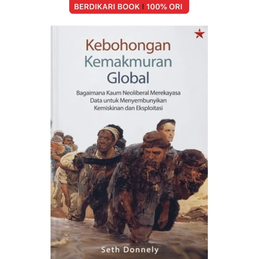 Image of Kebohongan Kemakmuran Global Seth Donnelly - Independen