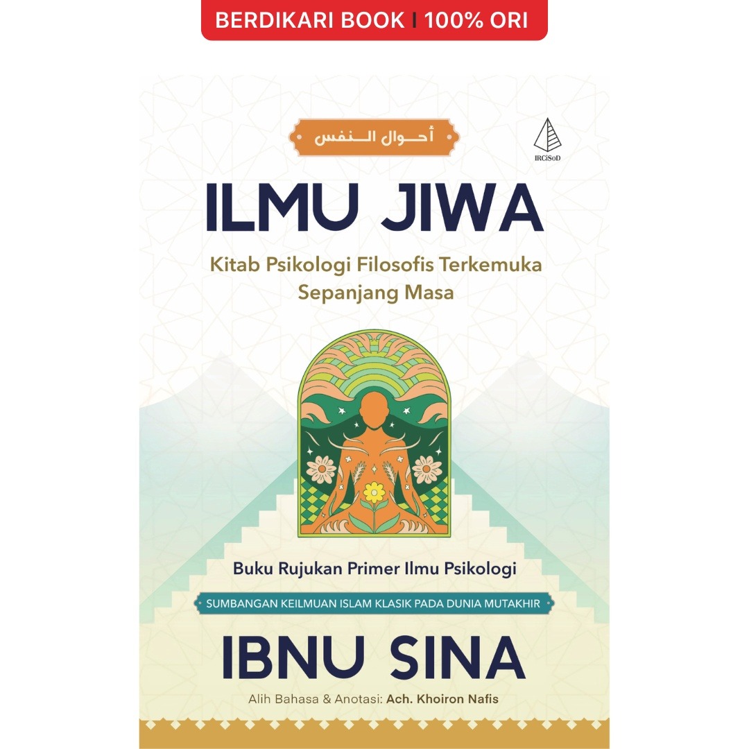 Psikologi Islam: Kitab Psikologi Filosofis Pra Psikologi Barat Ibnu Sina - Diva Press