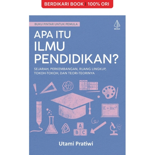 Image of Apa itu Ilmu Pendidikan? - Diva Press
