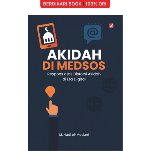 Image of Akidah di Medsos; Responas atas Distorsi Akidah di Era Digital - Diva Press