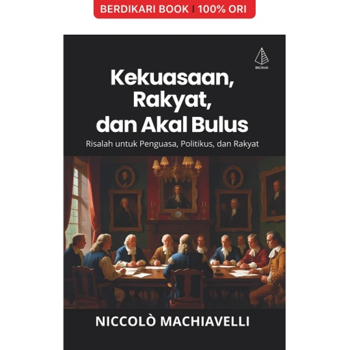 Image of Machiavelli; Kekuasaan, Rakyat, dan Akal Bulus - Diva Press