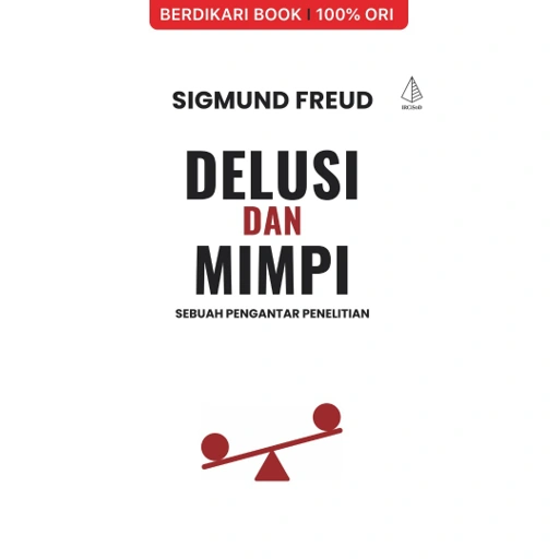 Image of Delusi dan Mimpi: Sebuah Pengantar Penelitian Sigmund Freud - Diva Press