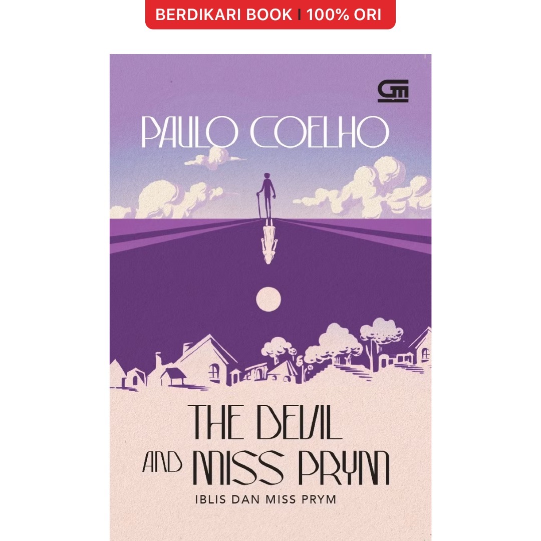 Paulo Coelho; Iblis dan Miss Prym (The Devil and Miss Prym) - Gramedia