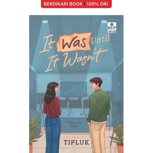 Image of It Was Until It Wasn’t - Gramedia