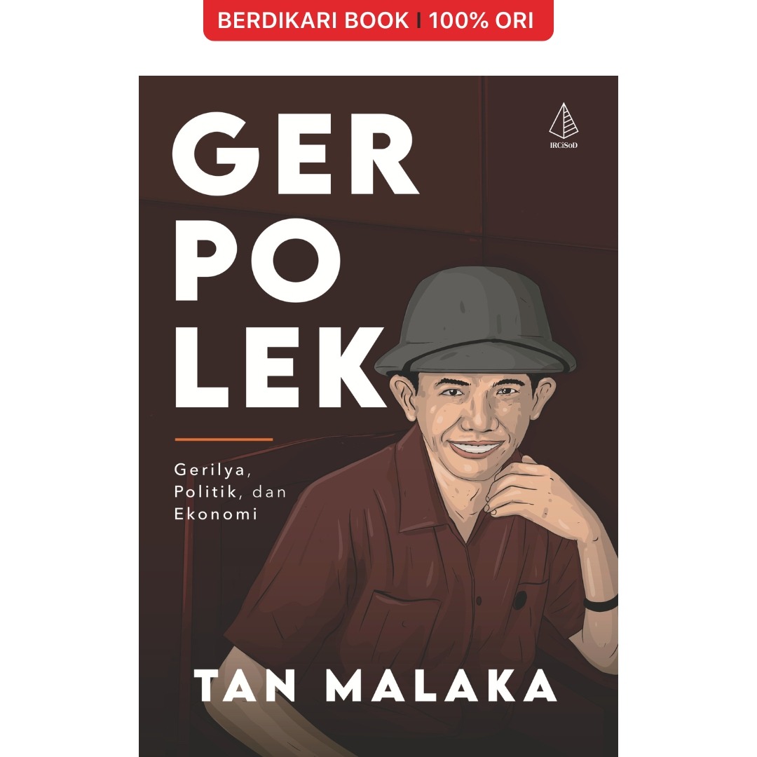 Gerpolek: Gerilya, Politik, dan Ekonomi Tan Malaka - Diva Press