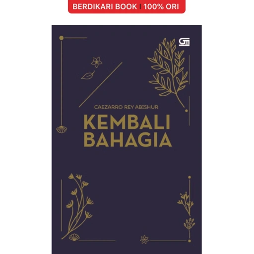 Kembali Bahagia - Gramedia