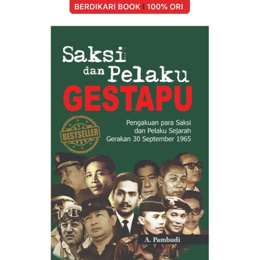 Image of Saksi dan Pelaku Gestapu - Narasi