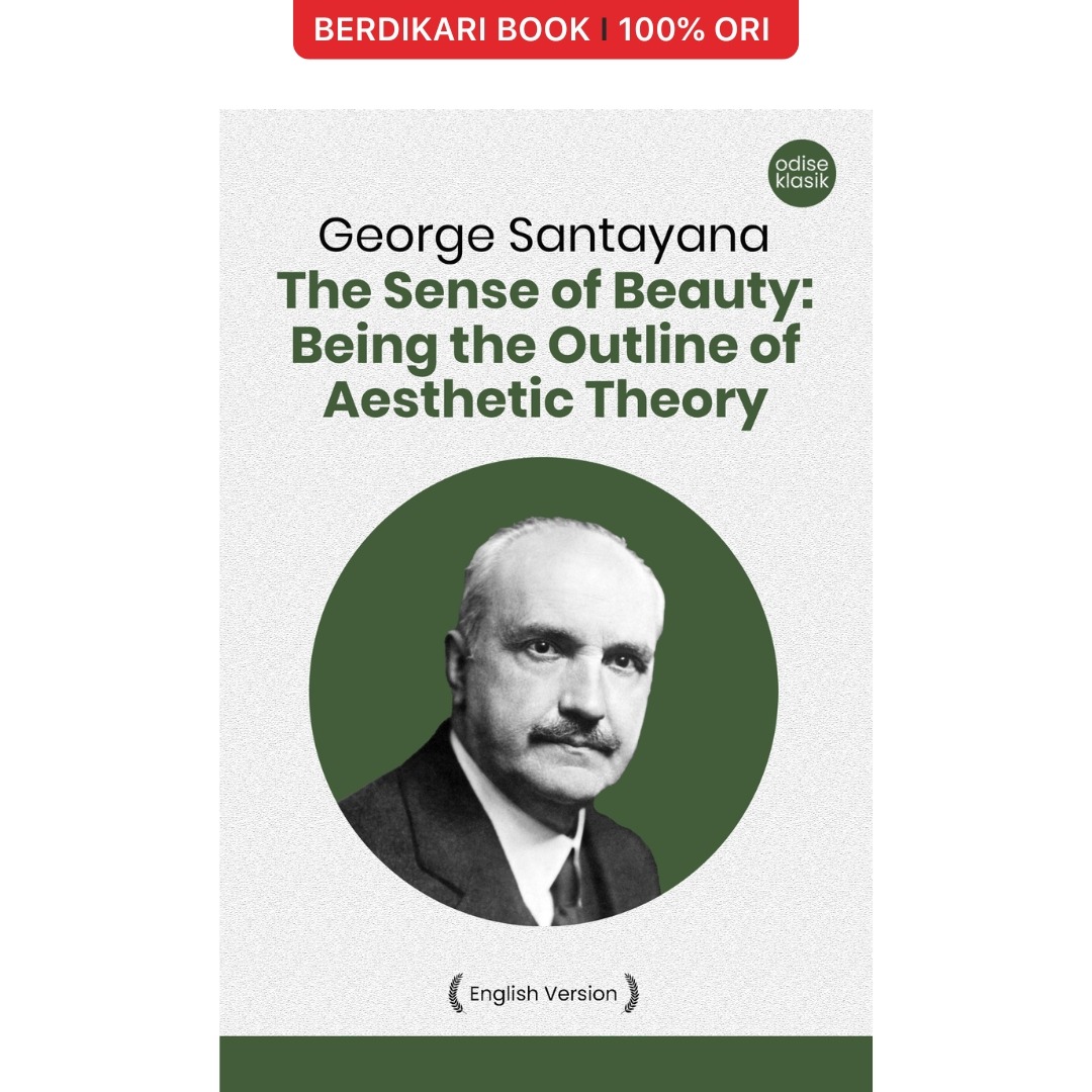 The Sense of Beauty: Being the Outline of Aesthetic Theory (English Version) - Odyssee