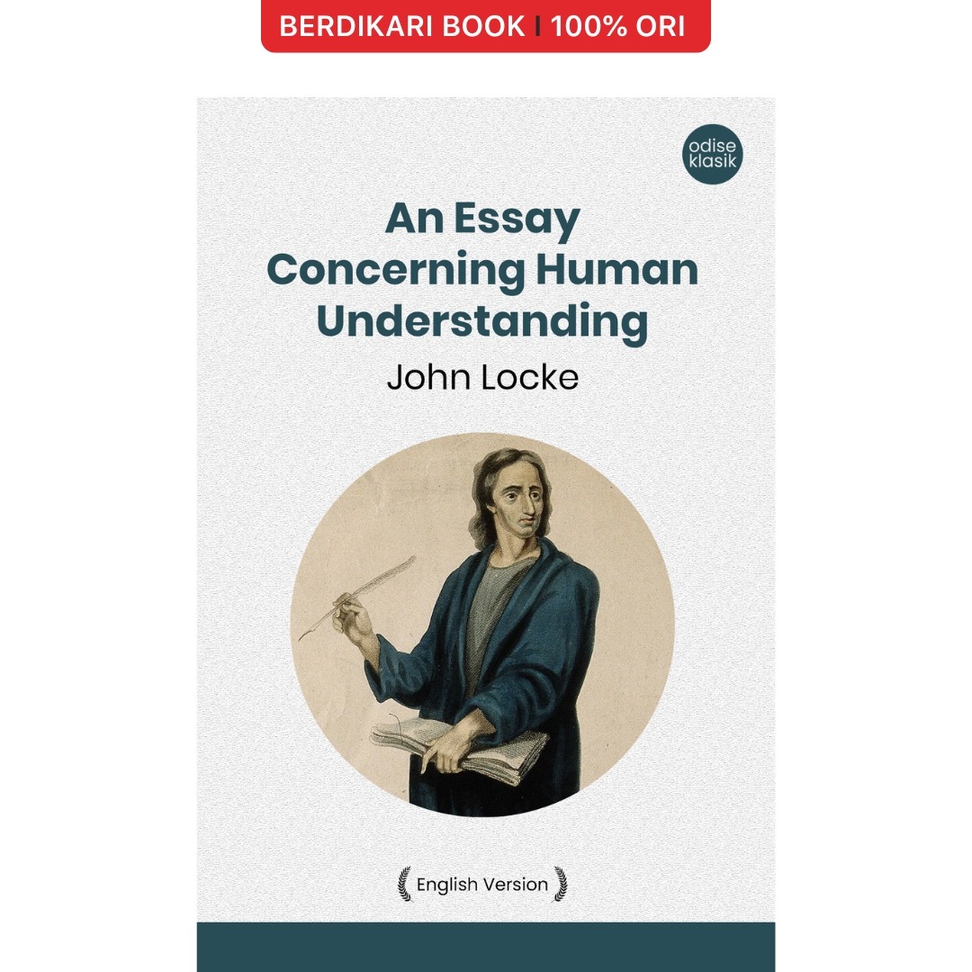John Locke; An Essay Concerning Human Understanding (English Version) - Odyssee