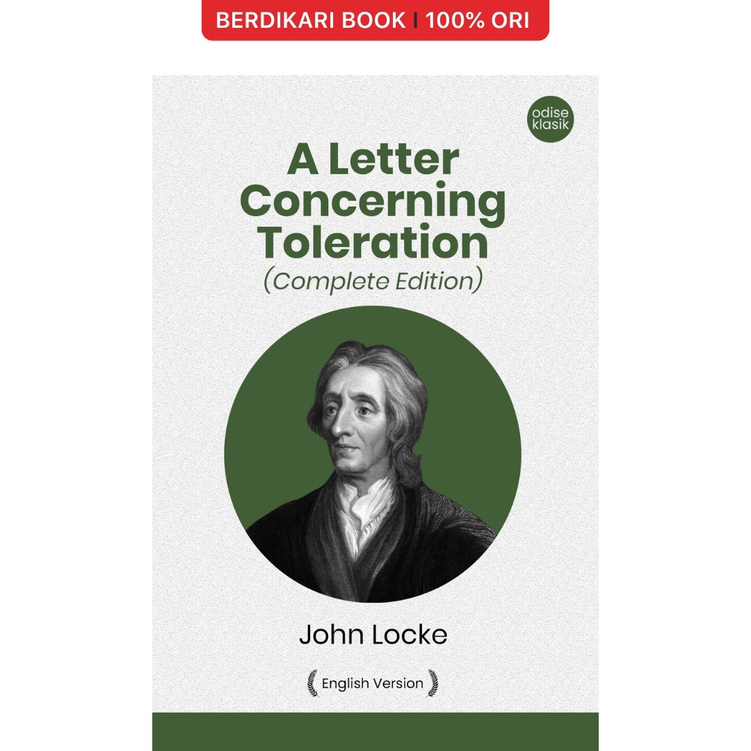 John Locke; A Letter Concerning Toleration: Complete Edition (English Version) - Odyssee
