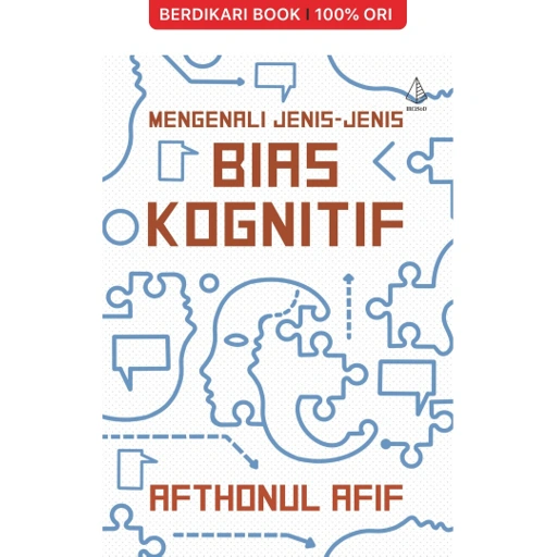 Image of Mengenali Jenis-Jenis Bias Kognitif - Diva Press
