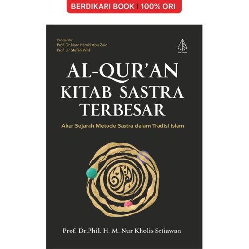 Image of Al-Qur’an Kitab Sastra Terbesar: Akar Sejarah Metode Sastra dalam Tradisi Islam - Diva Press