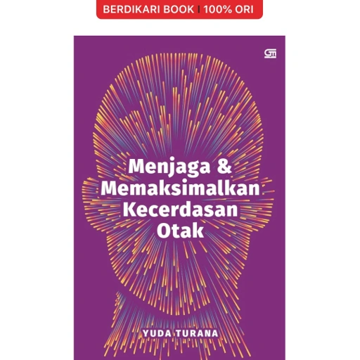 Image of Menjaga dan Memaksimalkan Kecerdasan Otak - Gramedia