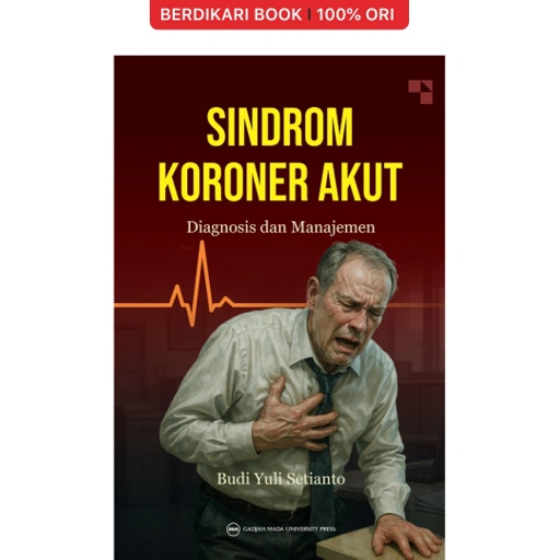 Image of Sindrom Koroner Akut: Diagnosis dan Manajemen - UGM Press