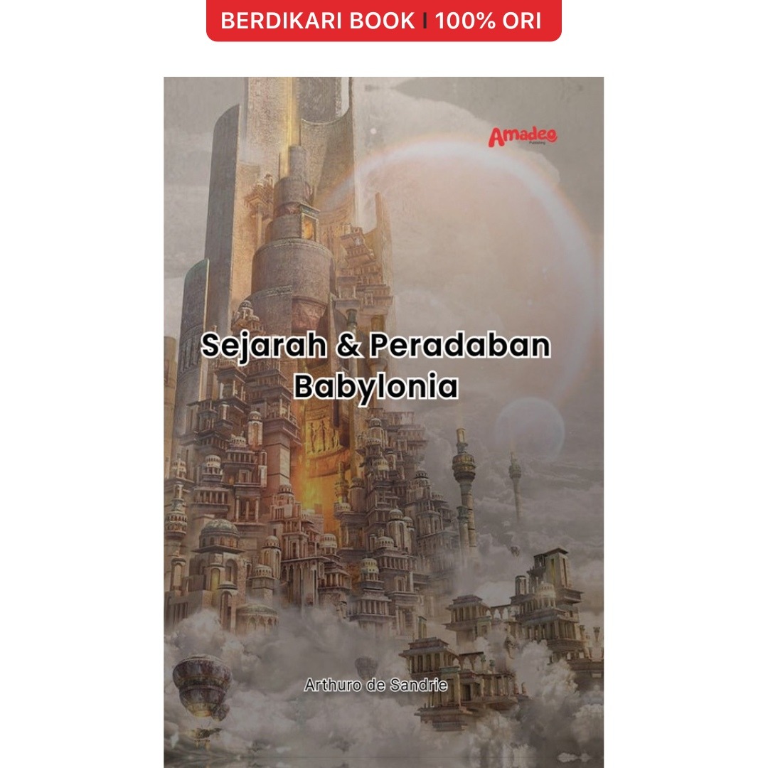 Sejarah dan Peradaban Babylonia - Ecosystem