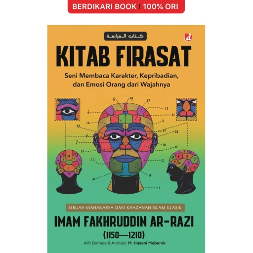 Image of Kitab Firasat: Seni Membaca Karakter, Kepribadian, dan Emosi Orang dan Wajahnya - Diva Press