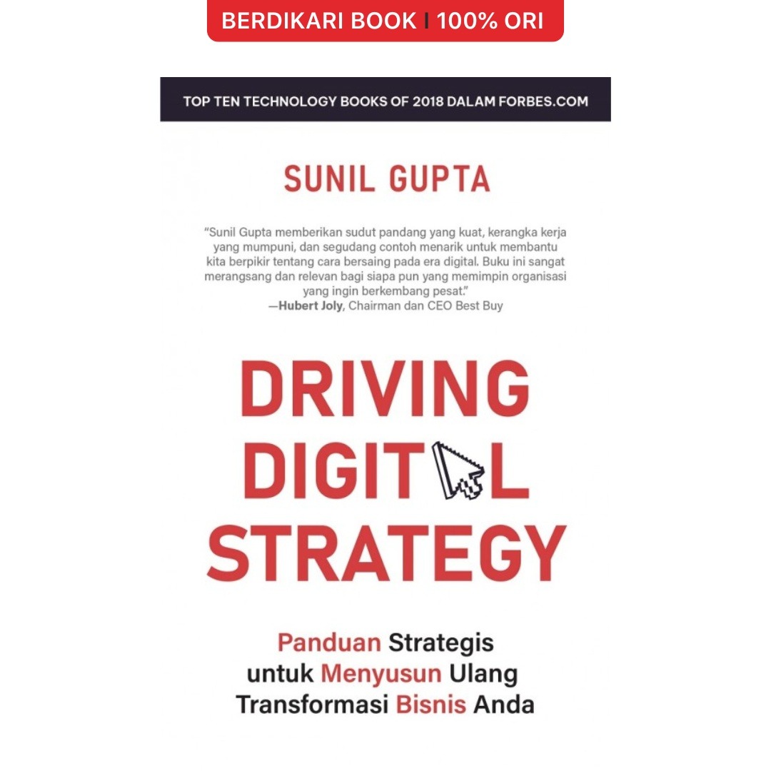 Driving Digital Strategy: Panduan Strategis untuk Menyusun Ulang Transformasi Bisnis Anda - Alvabet