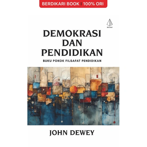 Image of Demokrasi dan Pendidikan; Buku Pokok Filsafat Pendidikan - Diva Press