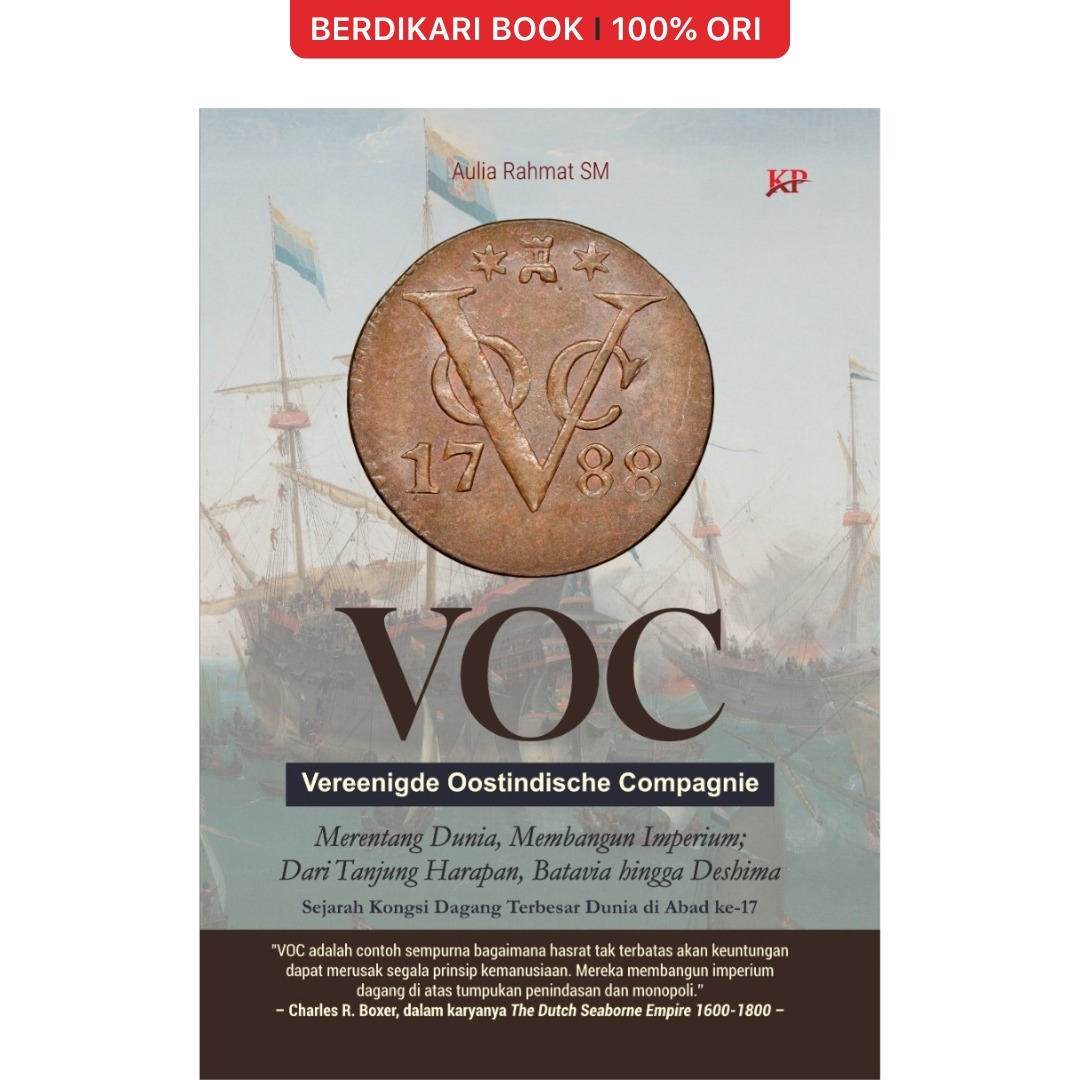 VOC Merentang Dunia Membangun Imperium—Dari Tanjung Harapan, Batavia hingga Deshima - Forum