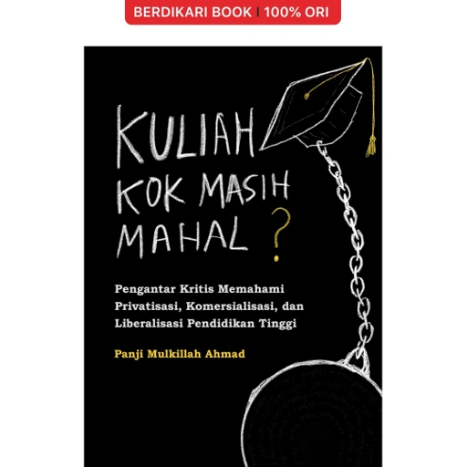 Image of Kuliah Kok Masih Mahal - Semut Api