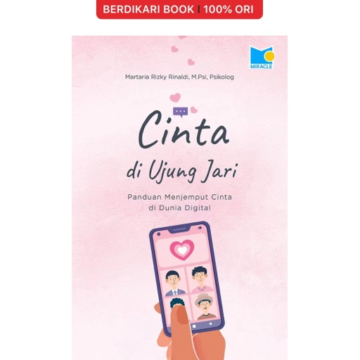 Image of Cinta di Ujung Jari: Panduan Menjemput Cinta di Dunia Digital - Gramedia