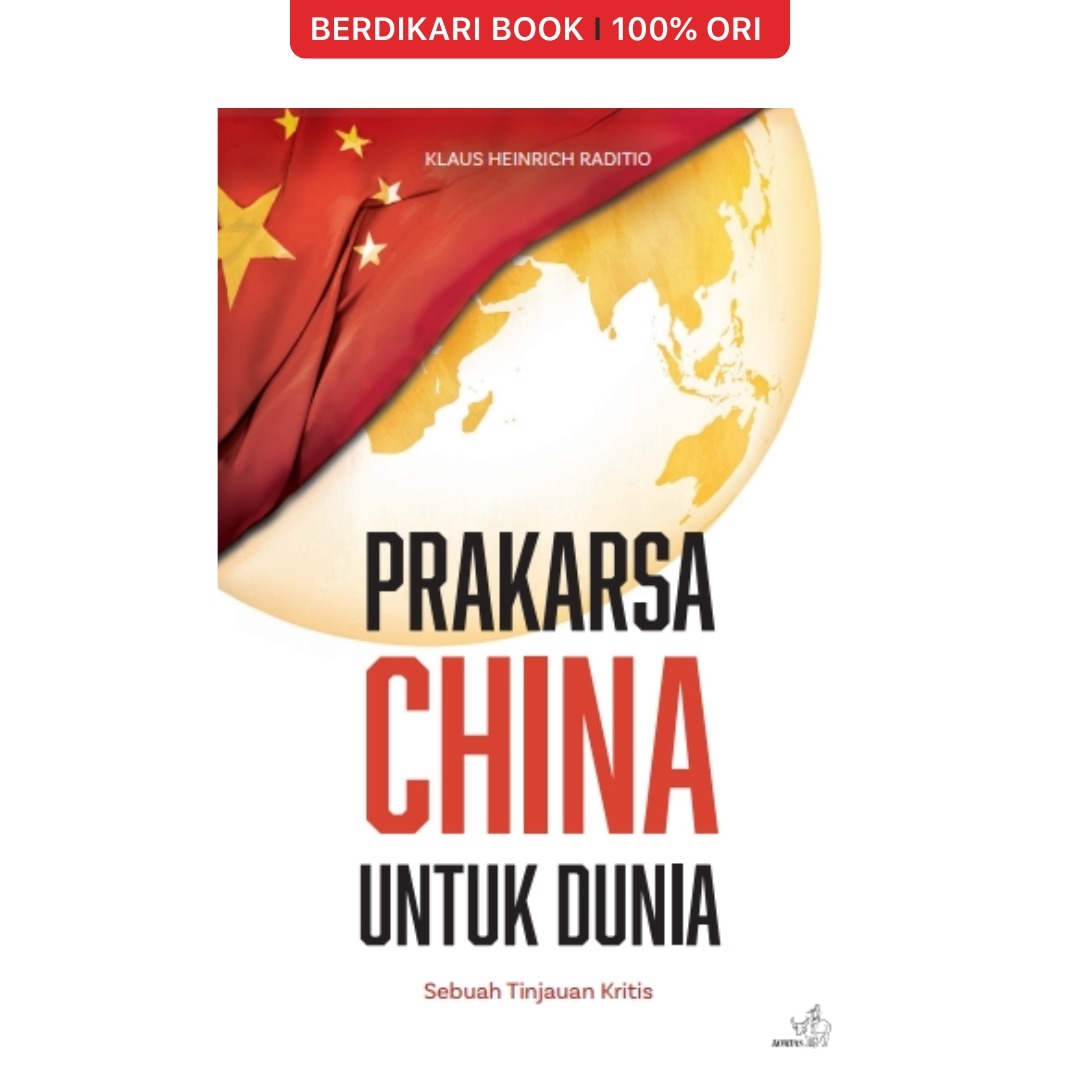 Prakarsa China Untuk Dunia - Gramedia
