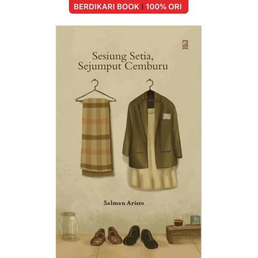 Image of Sesiung Setia, Sejumput Cemburu - Gramedia