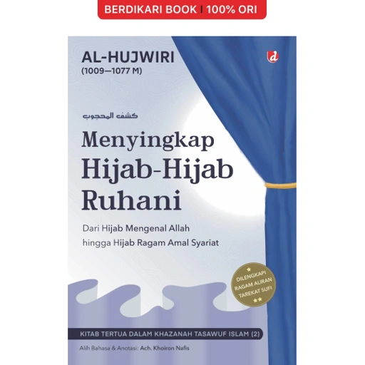 Image of Menyingkap Hijab-Hijab Ruhani: Dari Hijab mengenal Allah hingga Hijab Ragam Amal Syariat - Diva Press