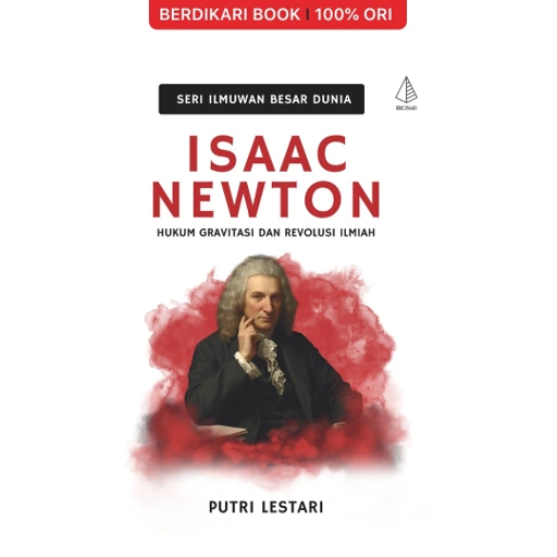 Image of Isaac Newton; Hukum Gravitasi dan Revolusi Ilmiah - Diva Press