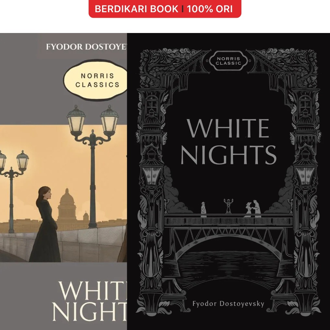 White Nights (English Version) Fyodor Dostoyevsky - Norris Book