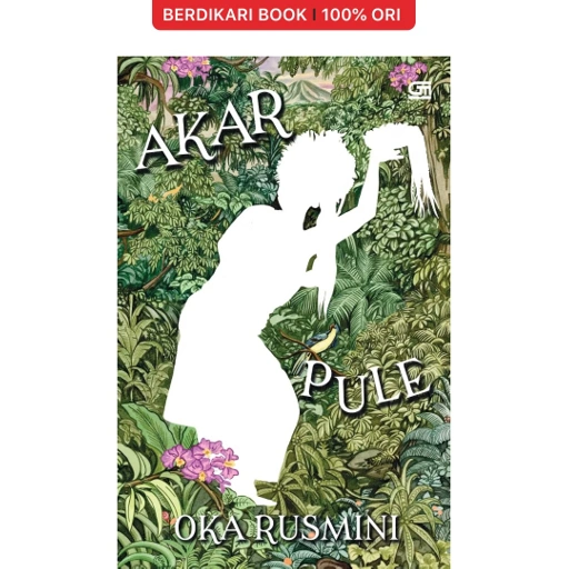 Image of Akar Pule Oka Rusmini - Gramedia