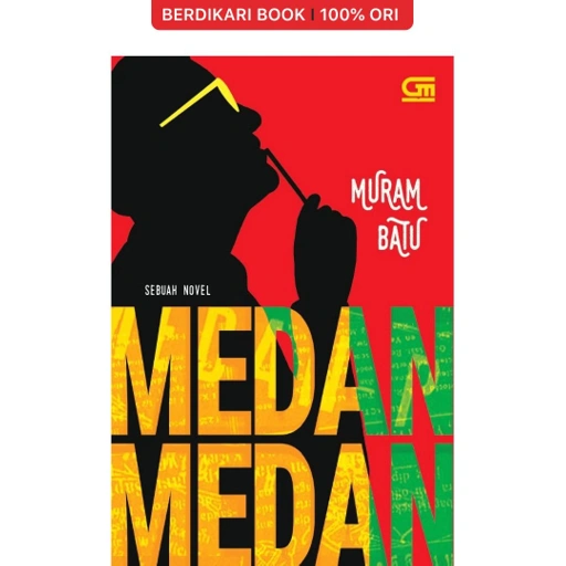 Image of Medan Medan Sebuah Novel Muram Batu - Gramedia
