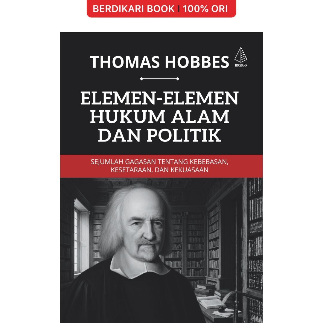 Elemen-Elemen Hukum Alam dan Politik Thomas Hobbes - Diva Press