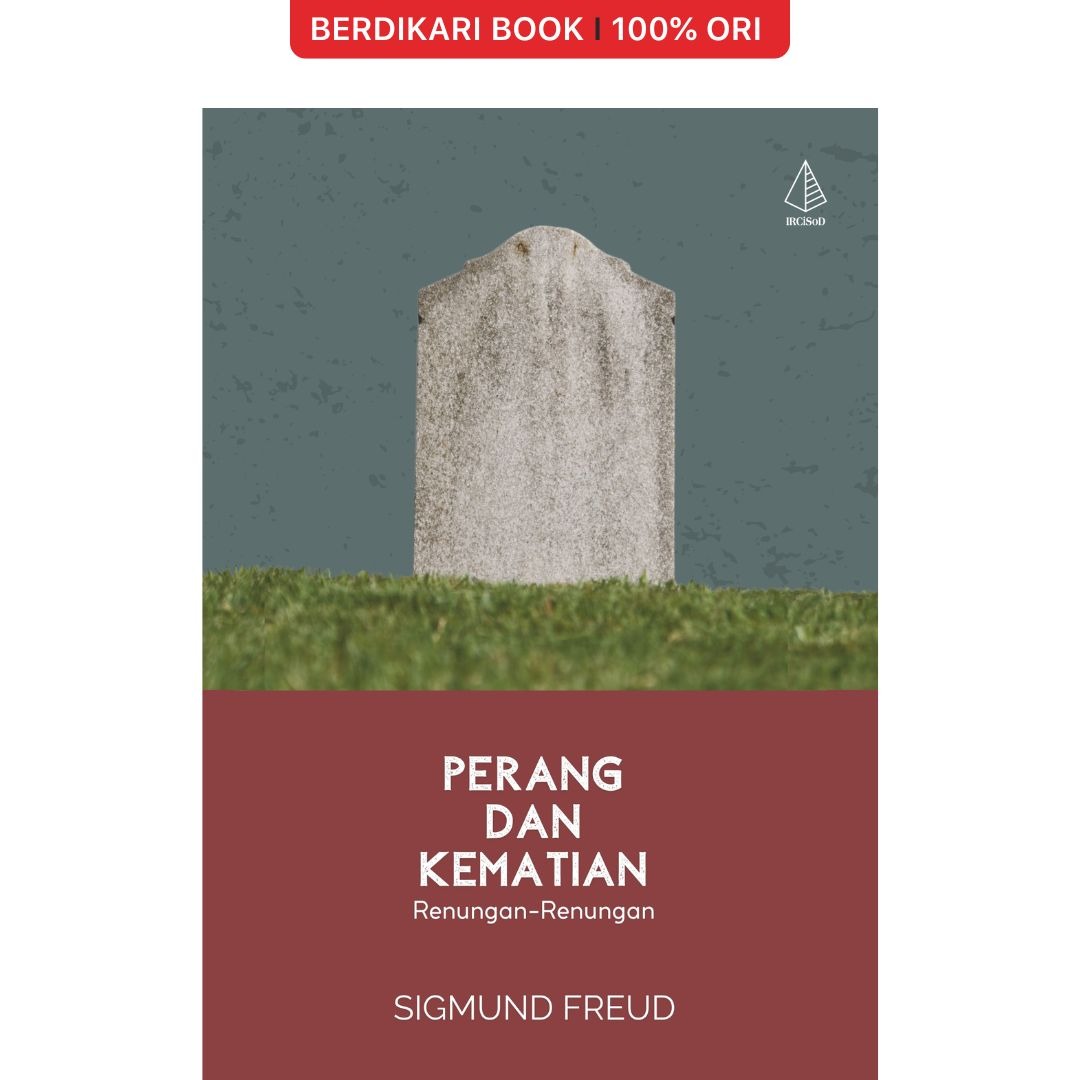 Perang dan Kematian; Renungan-Renungan Sigmund Freud - Diva Press