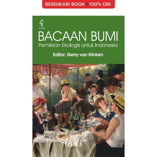 Image of Bacaan Bumi: Pemikiran Ekologis untuk Indonesia - Obor