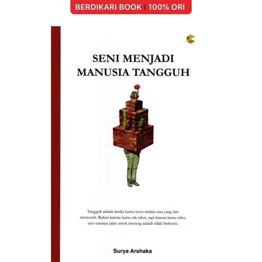 Image of Seni Menjadi Manusia Tangguh - Cemerlang