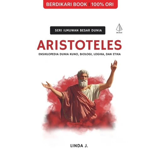 Image of Aristoteles; Ensiklopedia Dunia Kuno, Biologi, Logika, dan Etika - Diva Press