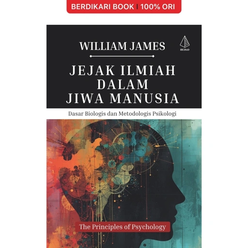 Image of Jejak Ilmiah dalam Jiwa Manusia; Dasar Biologis dan Metodologis Psikologi - Diva Press