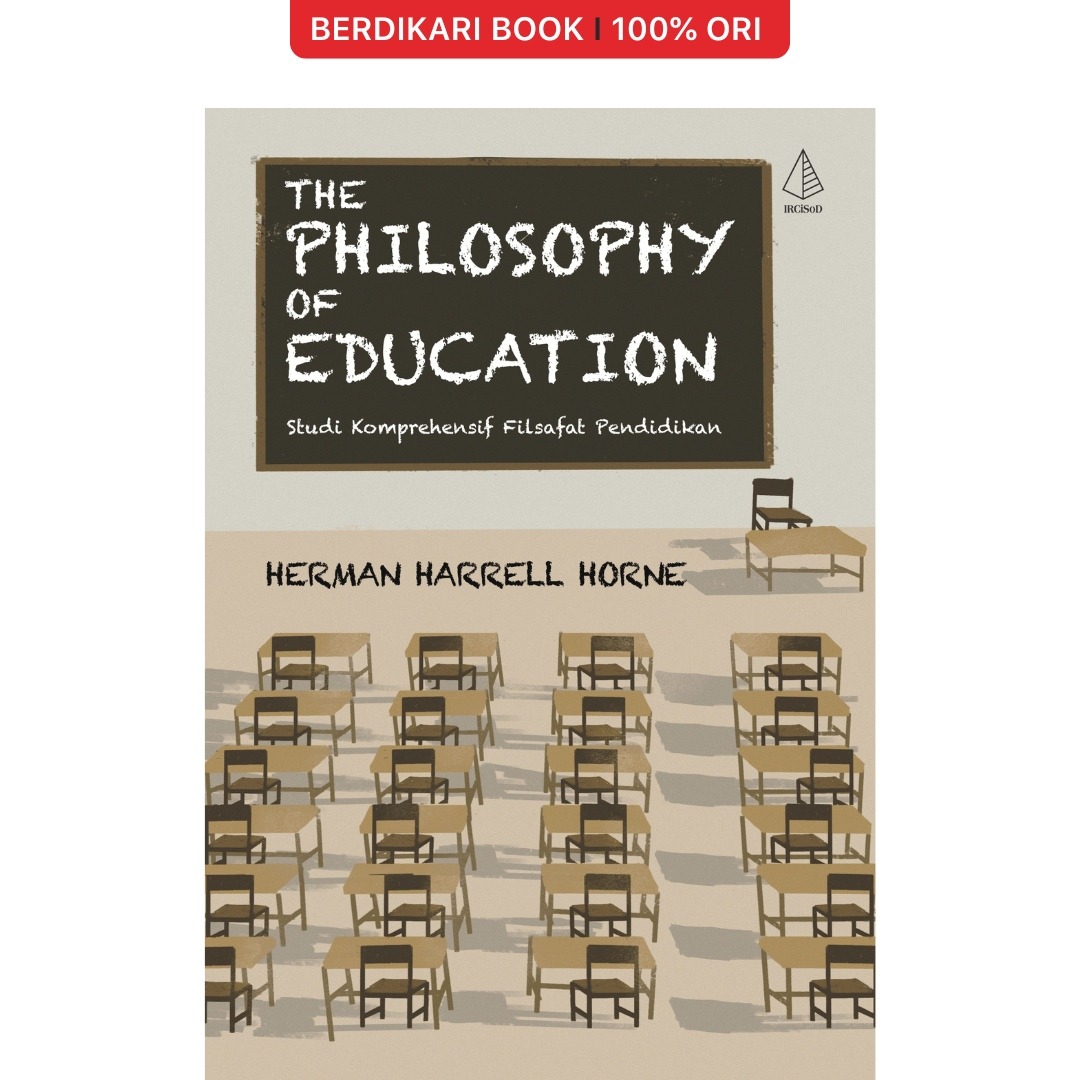 The Philosophy of Education: Studi Komprehensif Filsafat Pendidikan - Diva Press