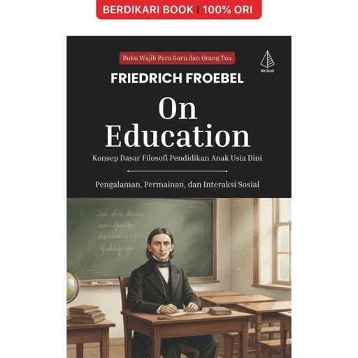 Image of On Education; Konsep Dasar Filosofi Pendidikan Anak Usia Dini - Diva Press