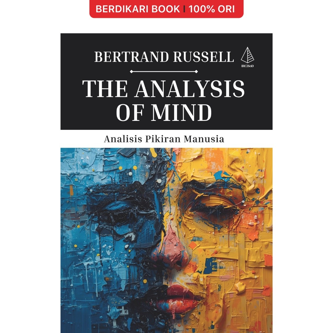 The Analysis Of Mind; Analisis Pikiran Manusia Bertrand Russell - Diva Press