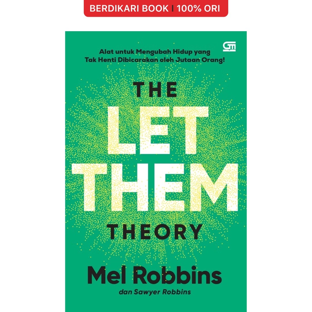 The Let Them Theory Mel Robbins - Gramedia