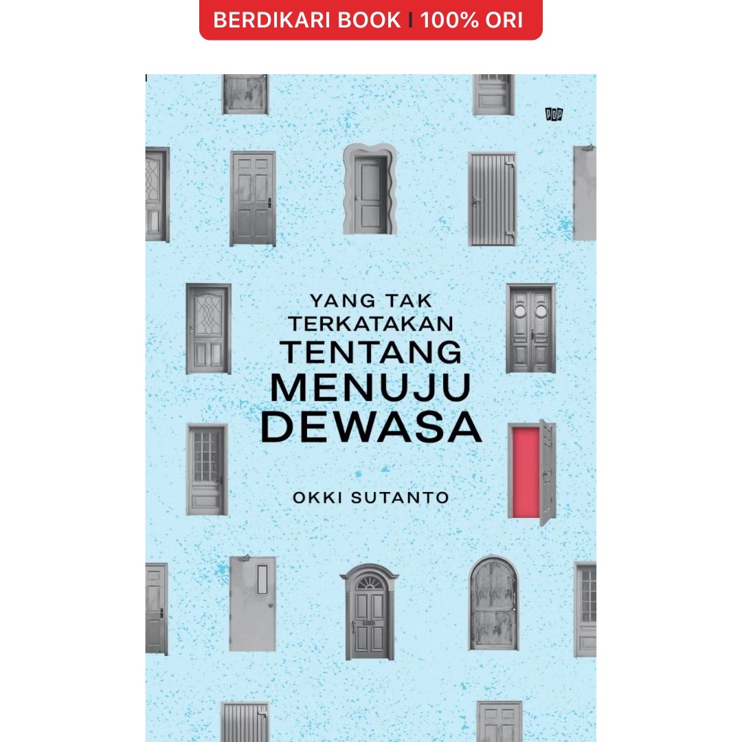 Yang Tak Terkatakan tentang Menuju Dewasa - Gramedia