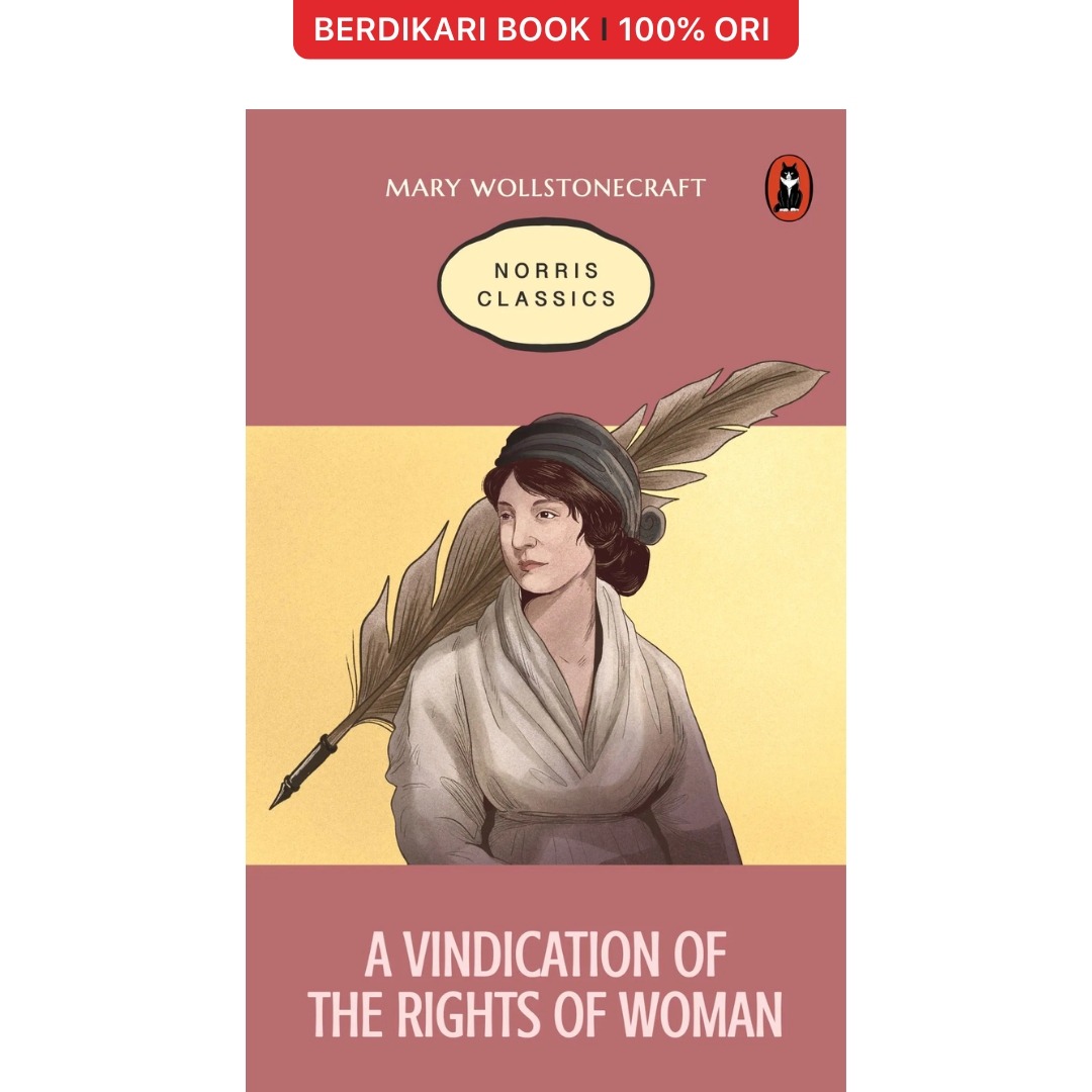 A Vindication of the Rights of Woman (English Version) - Norris Book