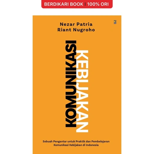 Image of Komunikasi Kebijakan (Nezar Patria & Riant Nugroho) - Gramedia