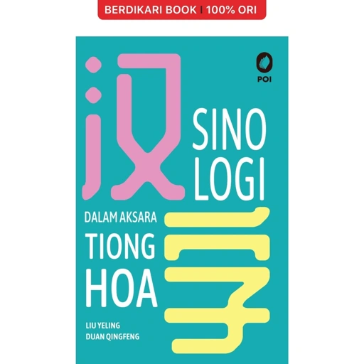 Image of Sinologi dalam Aksara Tionghoa - Obor