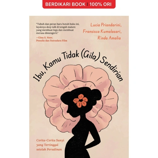 Image of Ibu, Kamu Tidak (Gila) Sendirian - Mizan