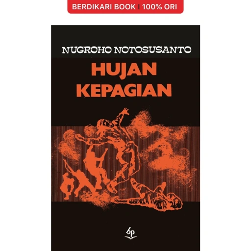 Image of Hujan Kepagian (Nugroho Notosusanto) - Balai Pustaka
