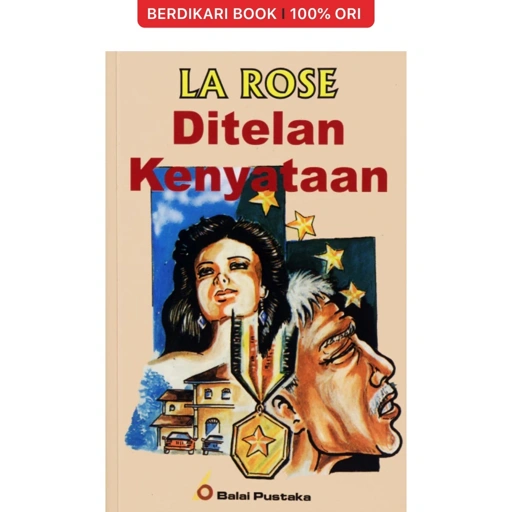 Image of Ditelan Kenyataan (La Rose) - Balai Pustaka