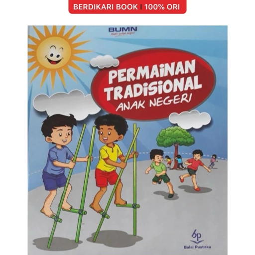 Image of Permainan Tradisional Anak Negeri - Balai Pustaka